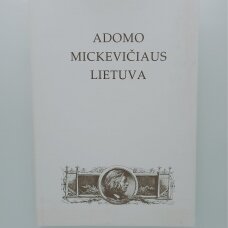 Adomo Mickevičiaus Lietuva