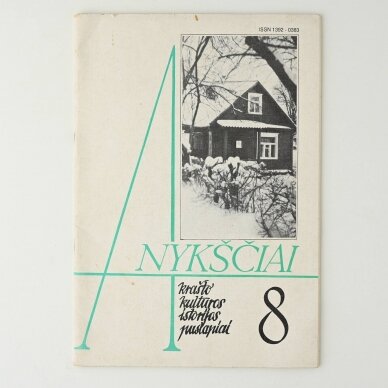 Anykščiai : krašto kultūros istorijos puslapiai 1995/8