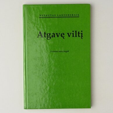 Atgavę viltį