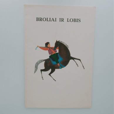 Broliai ir lobis