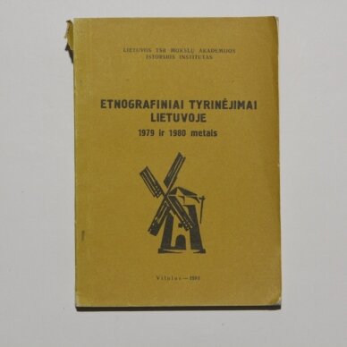 Etnografiniai tyrinėjimai Lietuvoje 1979 ir 1980 metais