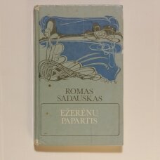 Ežerėnų papartis arba ekologinė istorija su įvairiais nukrypimais nuo temos : Romanas