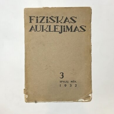 Fiziškas auklėjimas 1932, Nr. 3