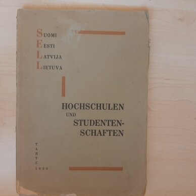 Hochschulen und studentenschaften :  Suomi, Eesti, Latvija, Lietuva