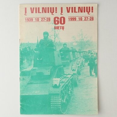 Į Vilnių! Į Vilnių!