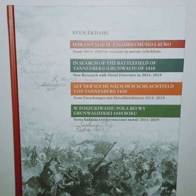 Ieškant 1410 m. Žalgirio mūšio lauko : nauji 2014–2019 m. tyrimai su metalo ieškikliais