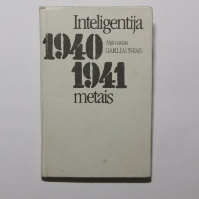 Inteligentija 1940-1941 metais