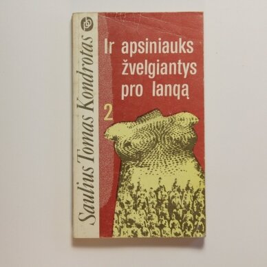 Ir apsiniauks žvelgiantys pro langą Kn. 1-2 2