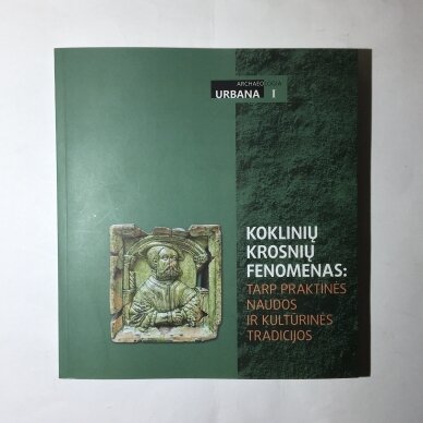 Koklinių krosnių fenomenas: tarp praktinės naudos ir kultūrinės tradicijos