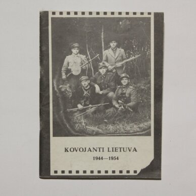 Kovojanti Lietuva ,1944-1954