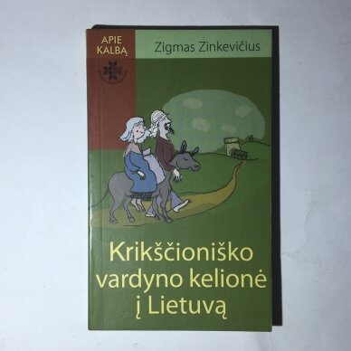 Krikščioniško vardyno kelionė į Lietuvą