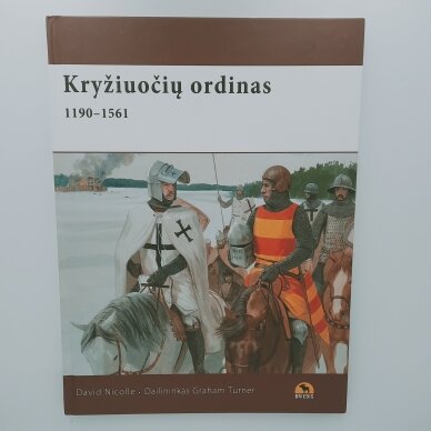 Kryžiuočių ordinas 1190–1561 m.