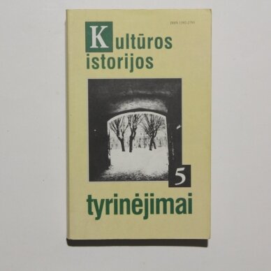 Kultūros istorijos tyrinėjimai 5