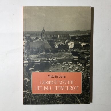 Laikinoji sostinė lietuvių literatūroje