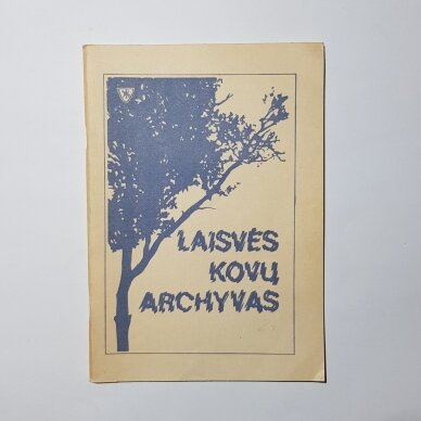 Laisvės kovų archyvas T. 2