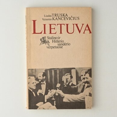 Lietuva Stalino ir Hitlerio sandėrio verpetuose