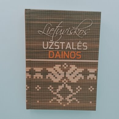 Lietuviškos užstalės dainos