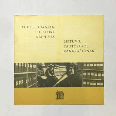 Lietuvių literatūros ir tautosakos instituto lietuvių tautosakos rankraštynas : kolekcijos