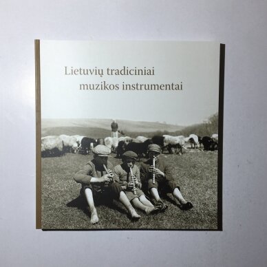 Lietuvių tradiciniai muzikos instrumentai