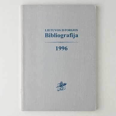 Lietuvos istorijos bibliografija 1996