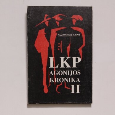 LKP agonijos kronika I-II 2