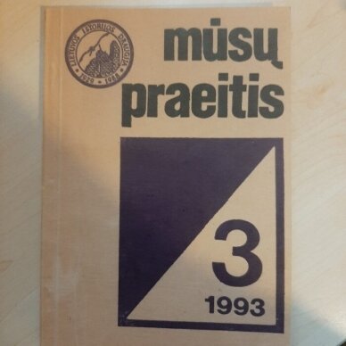 Mūsų praeitis T. 3