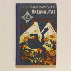 Okeanautai : mokslinės fantastikos apysakos