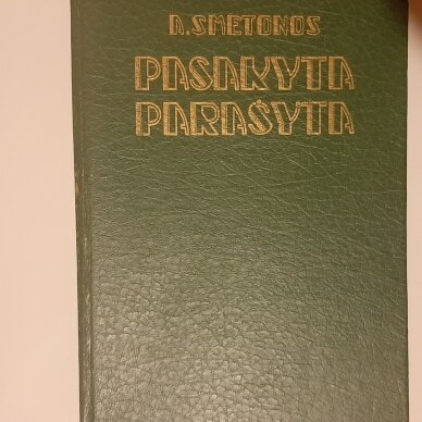 Pasakyta parašyta, 1927-1934