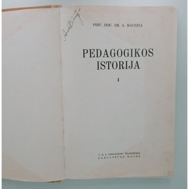 Pedagogikos istorija T. I 2