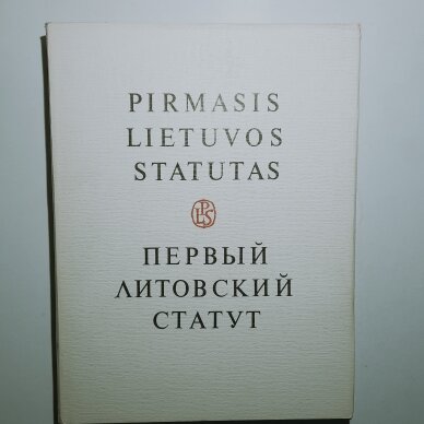 Pirmasis Lietuvos statutas T. I , d. I-II