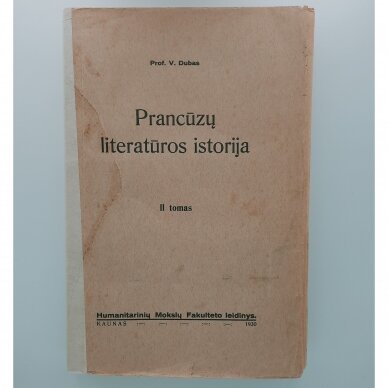 Prancūzų literatūros istorija  T. I-II 2