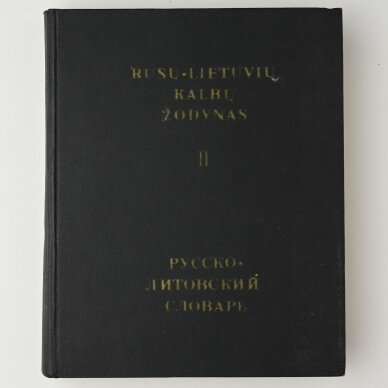 Rusų-lietuvių kalbų žodynas  = Русско-литовский словарь  T. I-II 2