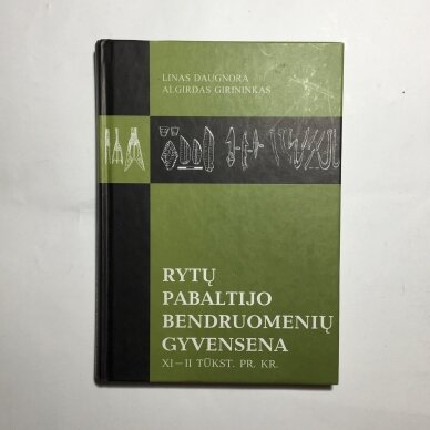 Rytų Pabaltijo bendruomenių gyvensena XI - II tūkst. pr. Kr.