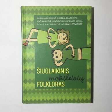 Šiuolaikinis moksleivių folkloras