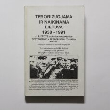 Terorizuojama ir naikinama Lietuva 1938-1991