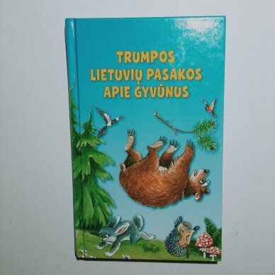 Trumpos lietuvių pasakos apie gyvūnus