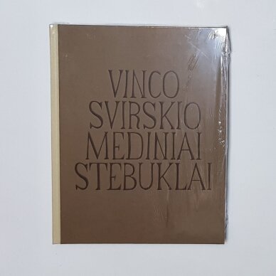 Vinco Svirskio mediniai stebuklai