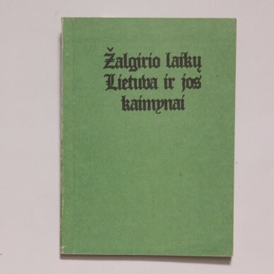 Žalgirio laikų Lietuva ir jos kaimynai